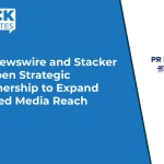 PR Newswire and Stacker Deepen Strategic Partnership to Expand Earned Media Reach