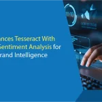 AdLift Enhances Tesseract With Advanced Sentiment Analysis for AI-Driven Brand Intelligence