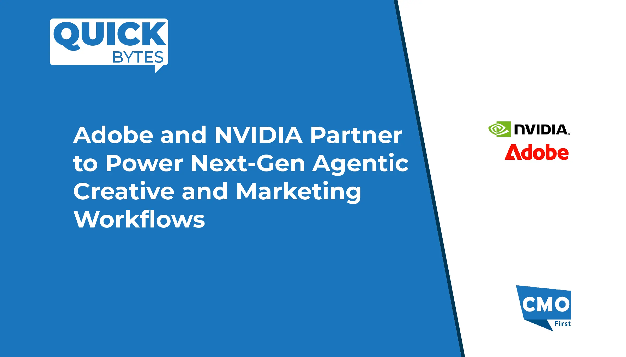 Adobe and NVIDIA Partner to Power Next-Gen Agentic Creative and Marketing Workflows
