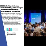 B2B Marketing Exchange 2026: A Leading Gathering for Modern B2B Marketing Strategy and Innovation