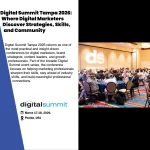 Digital Summit Tampa 2026: Where Digital Marketers Discover Strategies, Skills, and Community