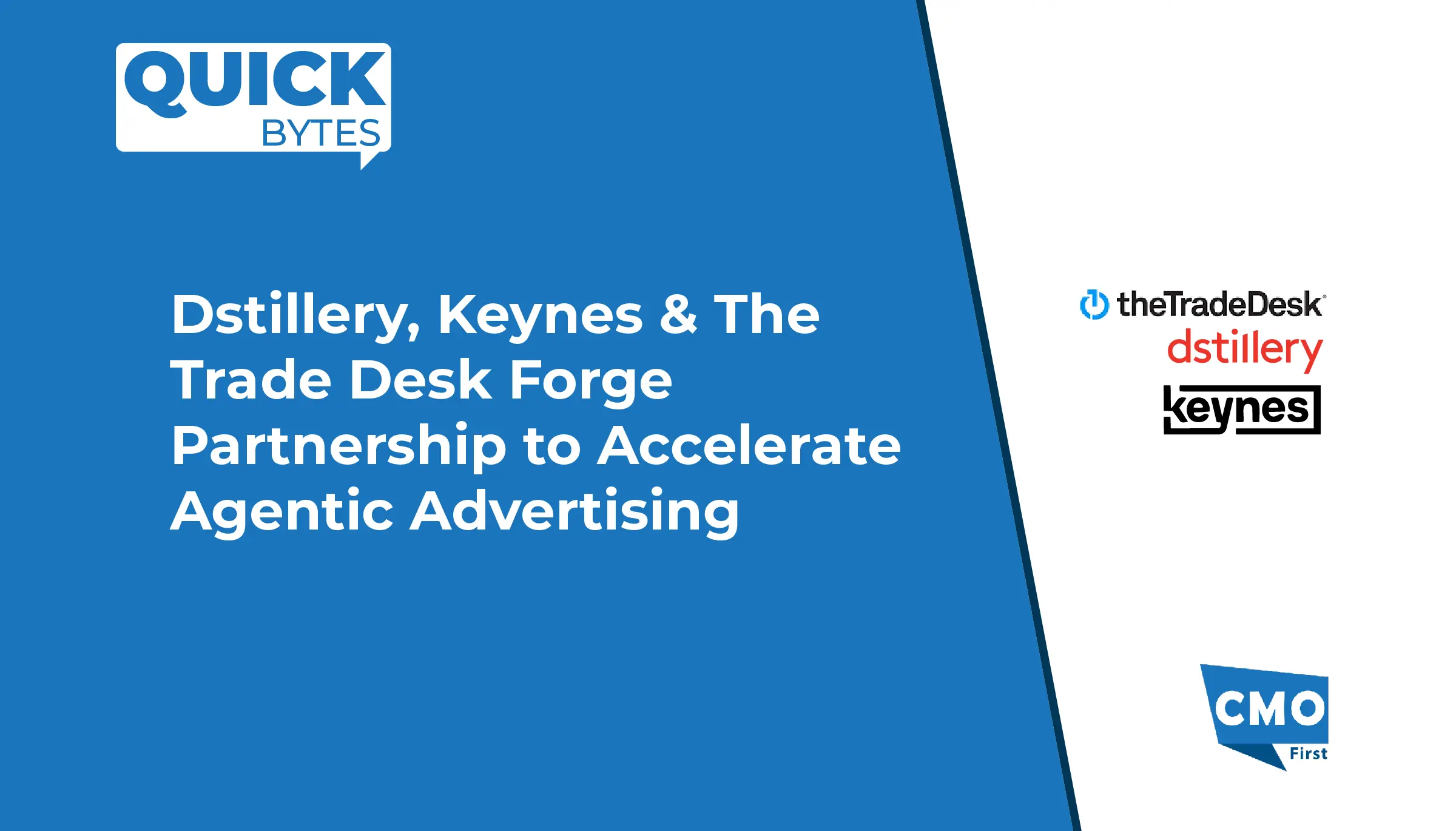 Dstillery, Keynes & The Trade Desk Forge Partnership to Accelerate Agentic Advertising