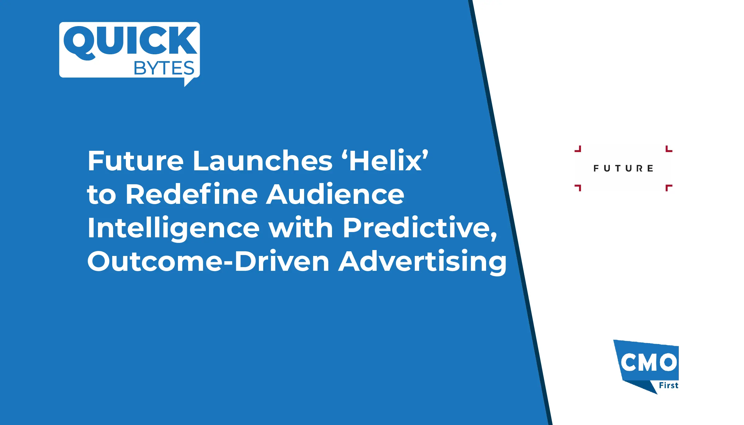 Future Launches ‘Helix’ to Redefine Audience Intelligence with Predictive, Outcome-Driven Advertising
