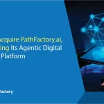 Kaltura to Acquire PathFactory.ai, Strengthening Its Agentic Digital Experience Platform