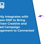 Smartly Integrates with Amazon DSP to Bring AI-Driven Creative and Unified Campaign Management to Connected TV
