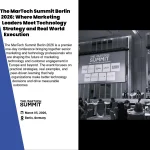 The MarTech Summit Berlin 2026: Where Marketing Leaders Meet Technology Strategy and Real World Execution
