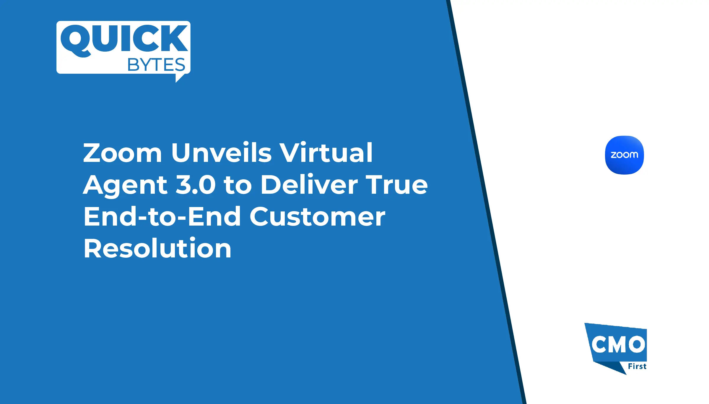 Zoom Unveils Virtual Agent 3.0 to Deliver True End-to-End Customer Resolution