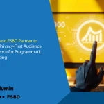 illumin and FSBD Partner to Deliver Privacy-First Audience Intelligence for Programmatic Advertising