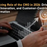 The Evolving Role of the CMO in 2026