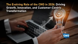 The Evolving Role of the CMO in 2026