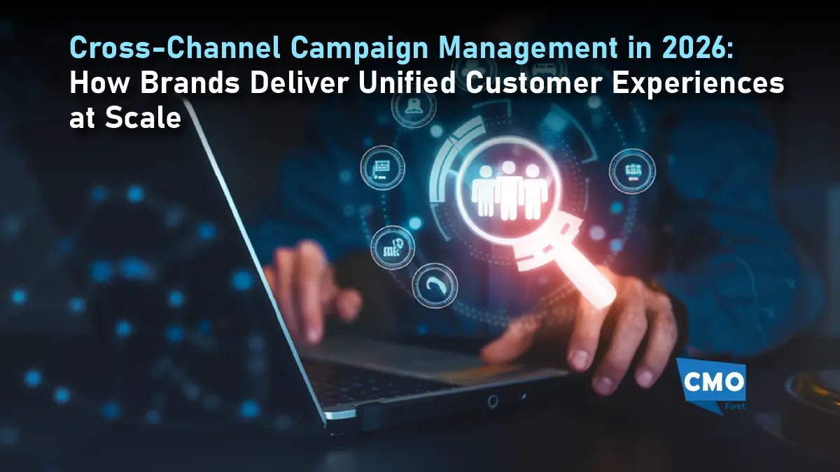 Cross-Channel Campaign Management in 2026: