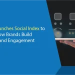 Sprinklr Launches Social Index to Measure How Brands Build Relevance and Engagement