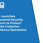 TTEC Launches AI-Powered Security Platform to Protect Remote Customer Experience Operations