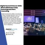 Digital Summit Denver 2026: Where Marketers Stop Guessing and Start Executing