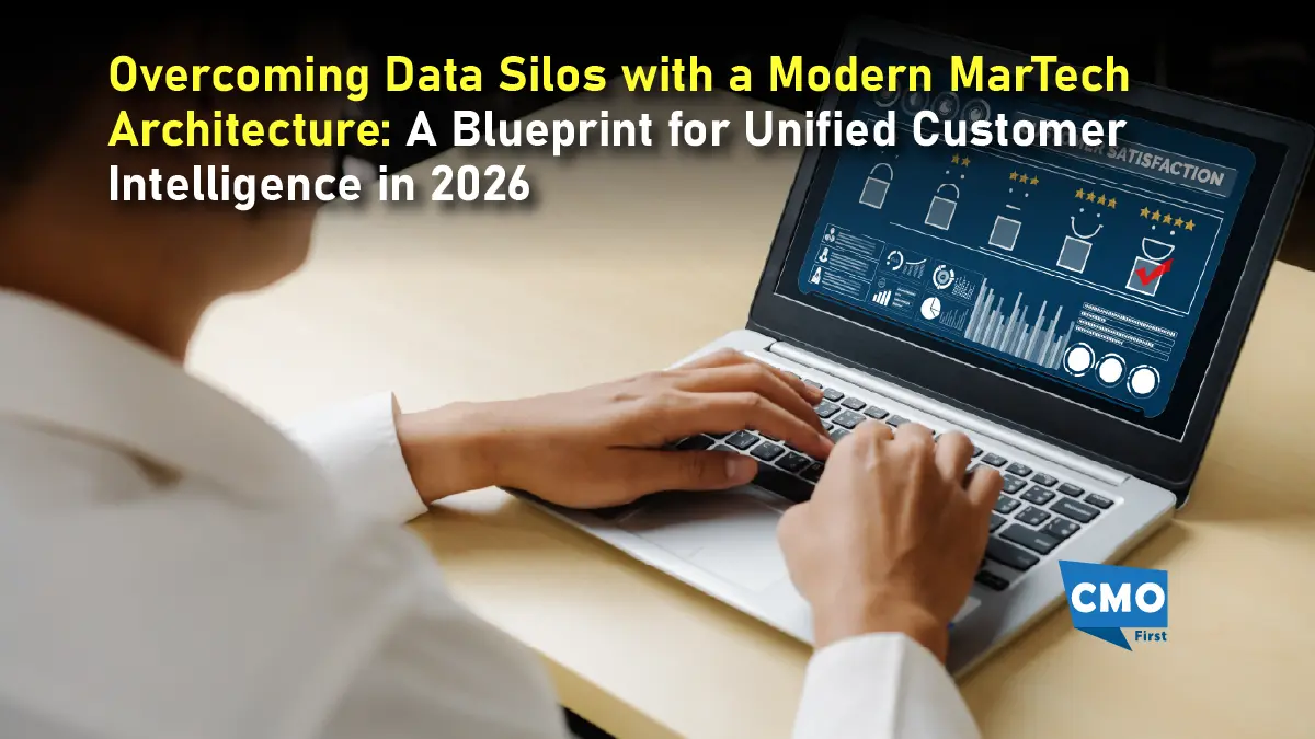 Overcoming Data Silos with a Modern MarTech Architecture: A Blueprint for Unified Customer Intelligence in 2026