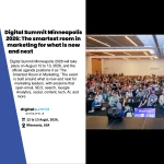 Digital Summit Minneapolis 2026: The smartest room in marketing for what is now and next
