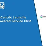 DriveCentric Launchs AI-Powered Service CRM