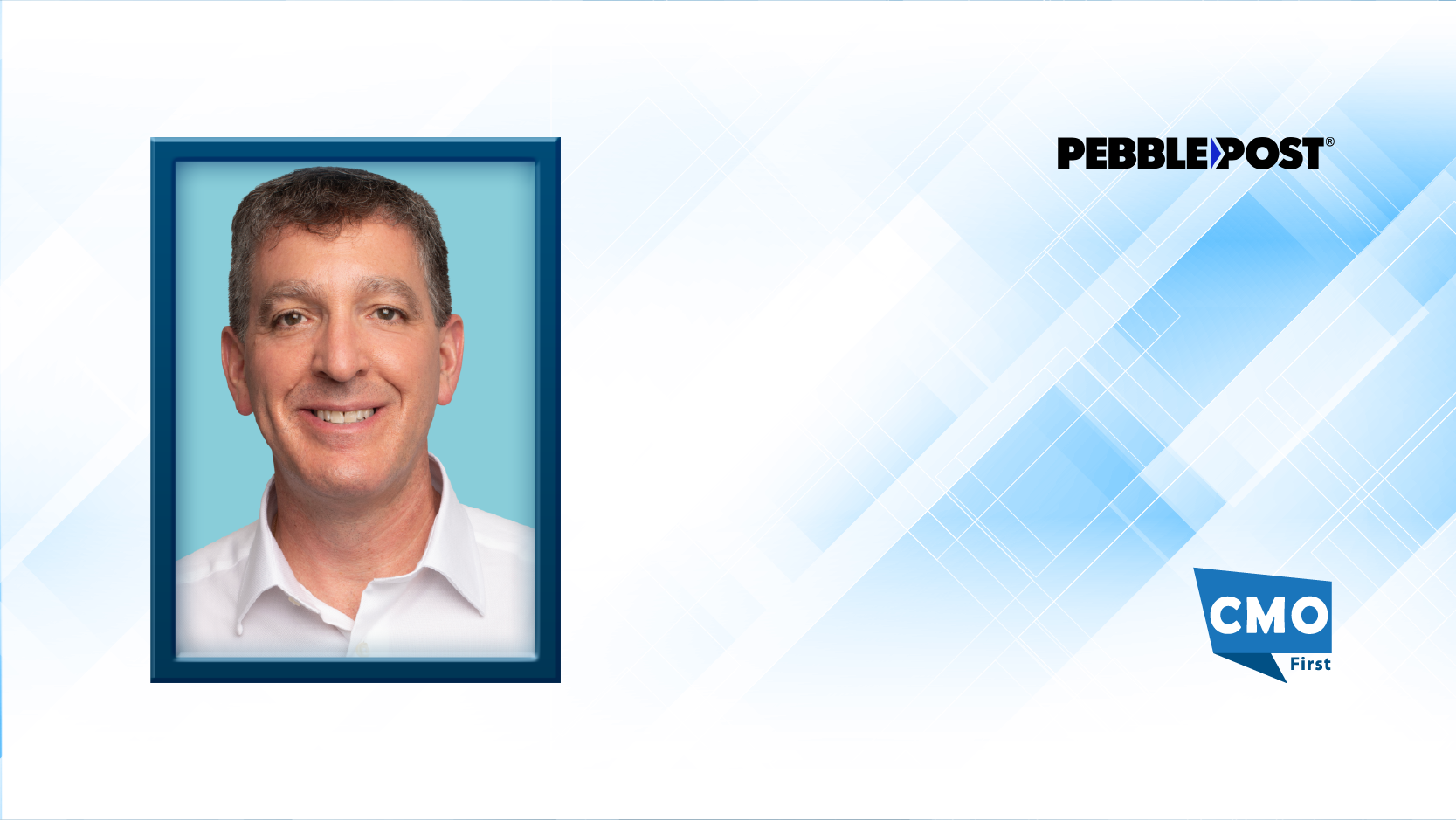 PebblePost Names Adam Soroca Chief Executive Officer