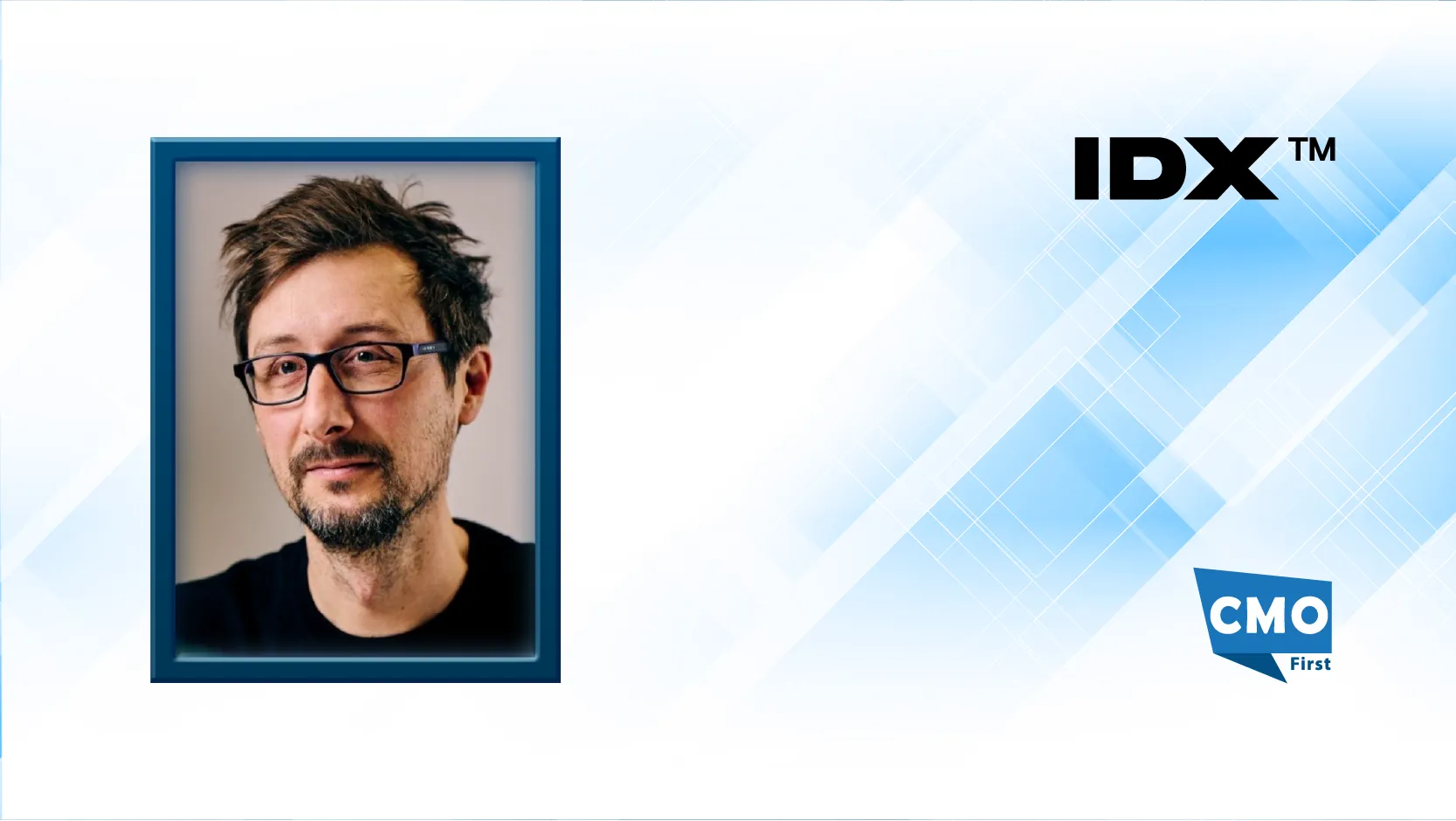 IDX hires Adam Holloway as Chief Creative Officer to drive multi-market content and brand strategy