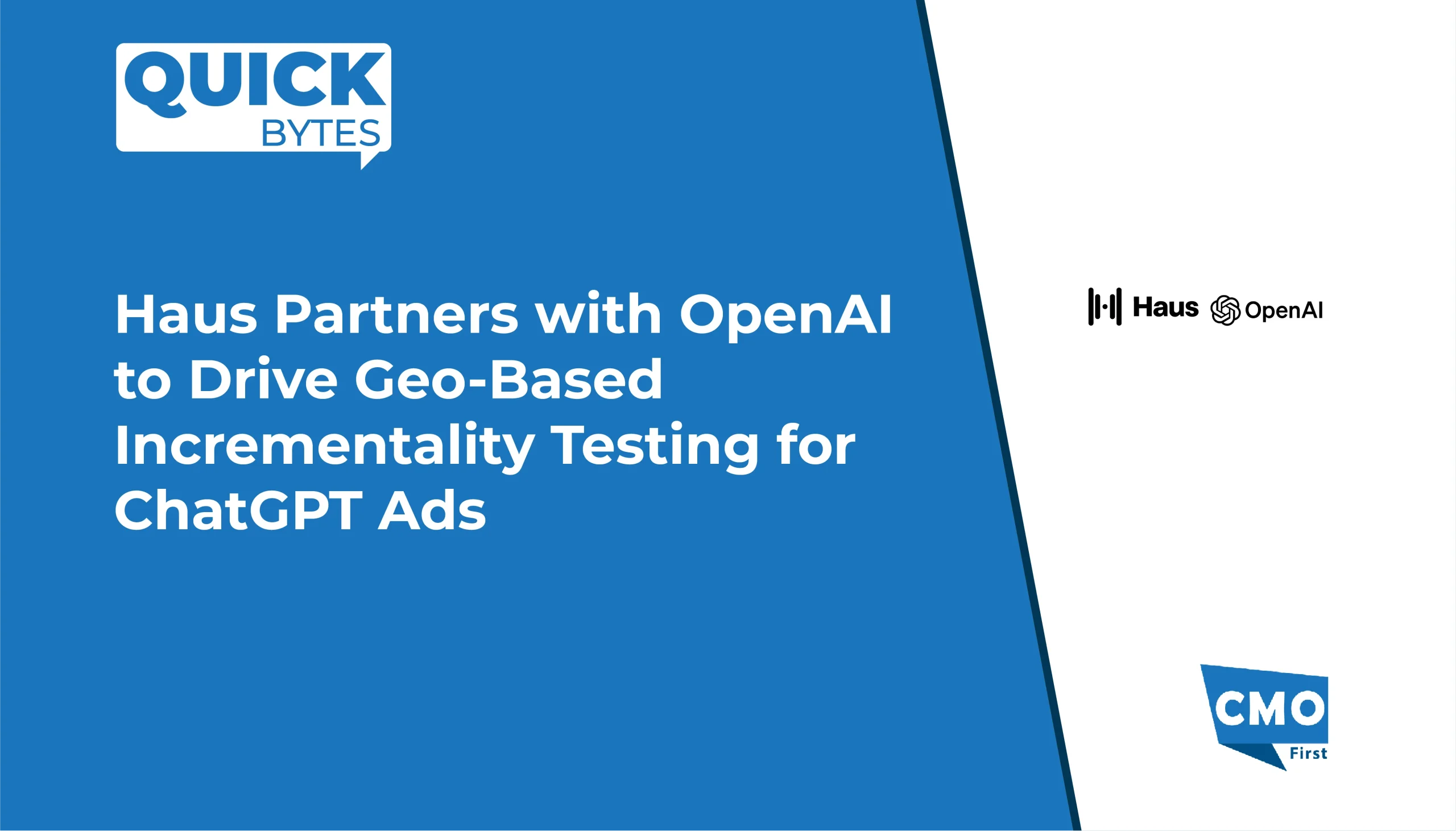 Haus Partners with OpenAI to Drive Geo-Based Incrementality Testing for ChatGPT Ads
