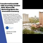 Transformational B2B CMO Assembly October 2026: Where B2B Marketing Meets the Innovation Economy